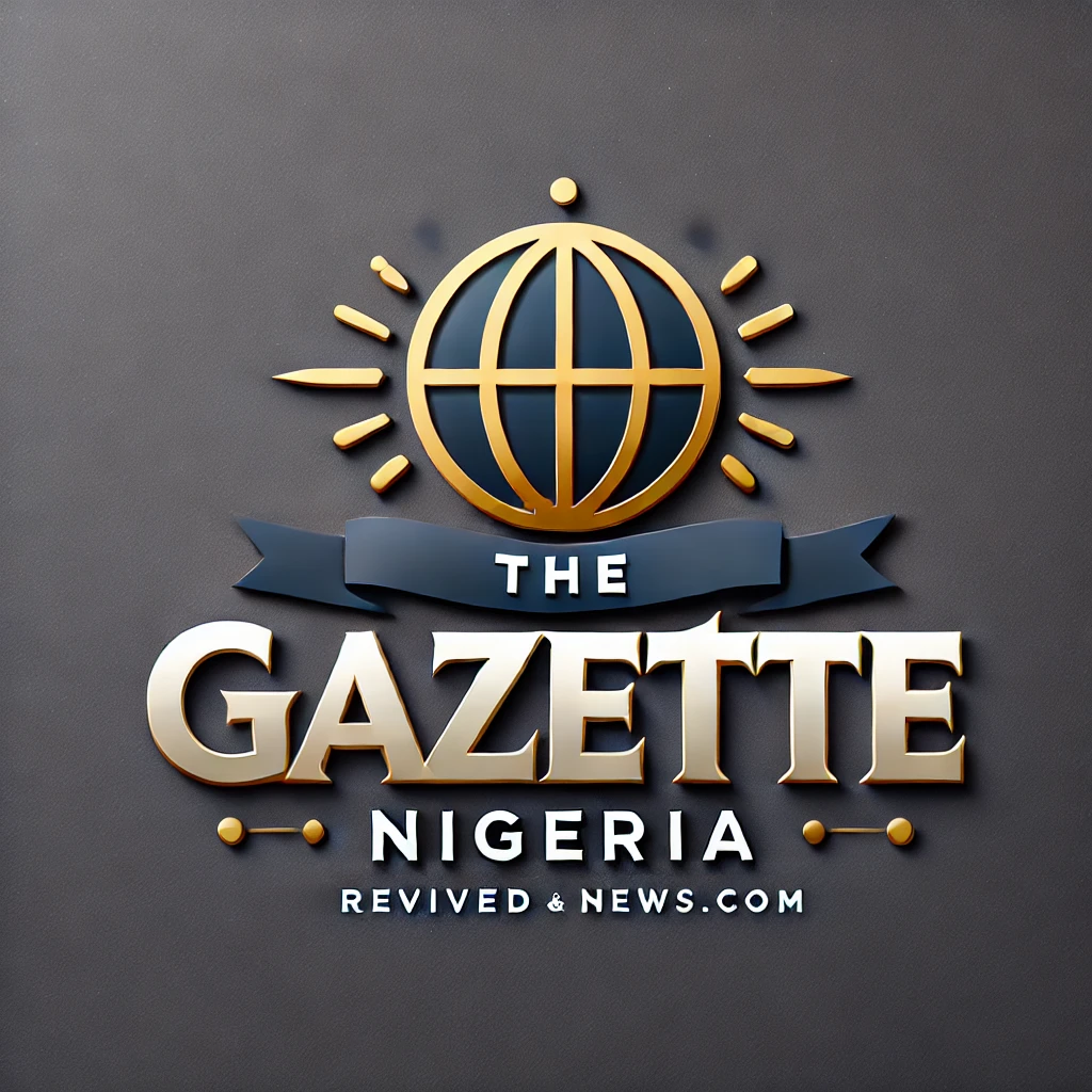 Welcome to The Gazette Nigeria - Your Trusted Source for News & Information